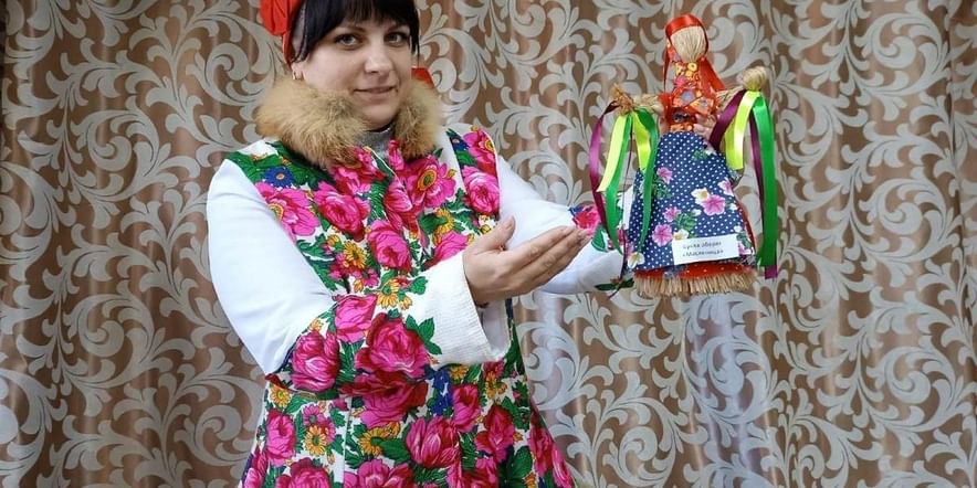 Основное изображение для события Программа «Куклы на Руси. Часть III. Прабабушкины игрушки»